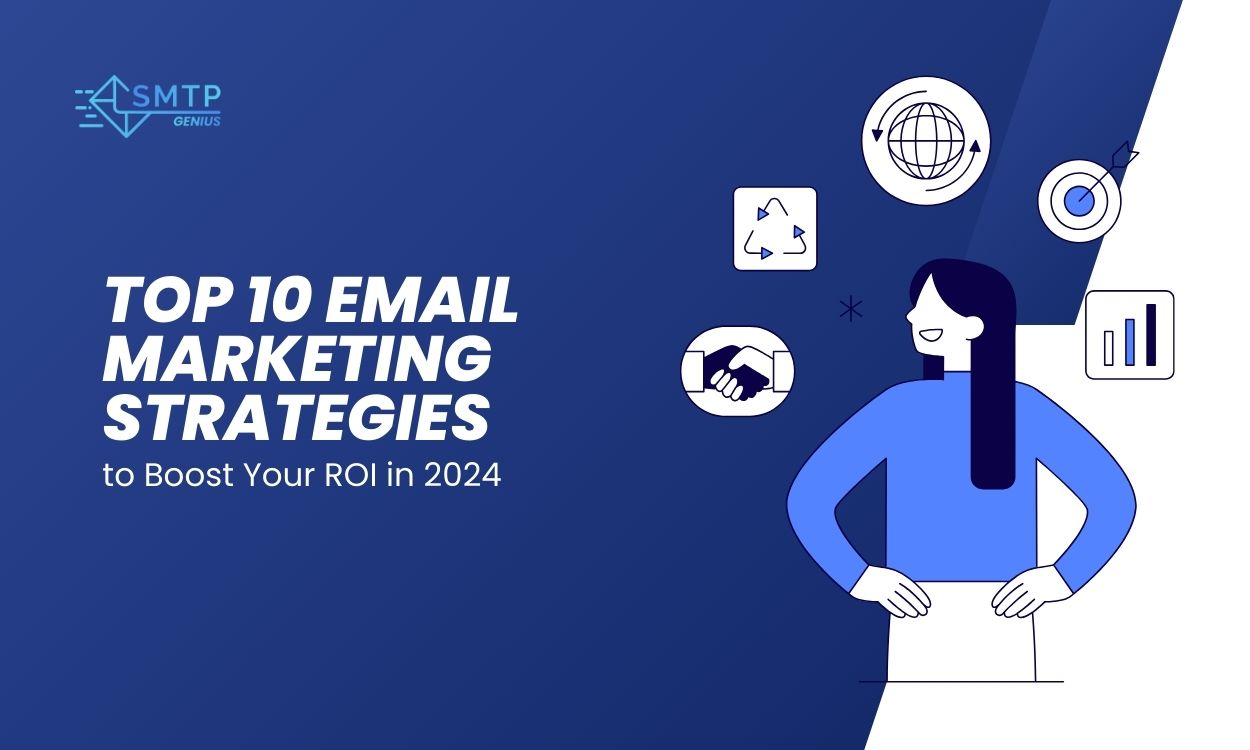 Top 10 Email Marketing Strategies