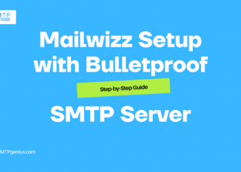 Mailwizz Setup with Bulletproof SMTP Server